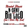 Can't Have My Soul (feat. Gilly Loco & Big Juice) [Explicit]