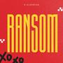 Ransom (Explicit)