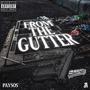 From The Gutter (Explicit)