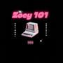 Zoey 101 (feat. Ouuu Lalaaa) [Explicit]