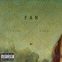 Fan (Explicit)