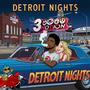 Detroit Nights (Explicit)