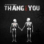 Thang For You Cover (Explicit)