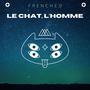 Le Chat, L'Homme