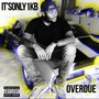 OverDue (Explicit)