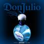 Don Julio (Explicit)