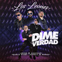 Dime la Verdad (Remix)