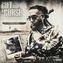 Gift And A Curse (Explicit)