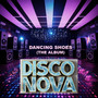 Dancing Shoes (The Album)