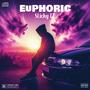 Euphoric (Explicit)