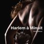 Harlem à Minuit