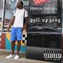 Pull-up Gang (Explicit)