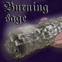 Burning Sage (Girlypop) [Explicit]