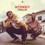 Street Talk (Explicit)