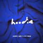 Hoodie (feat. C4E & Dkleid)