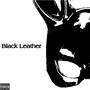 Black Leather (Explicit)