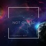 Not On LSD