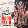 Nada Pra ti (Explicit)