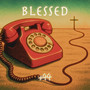 Blessed +44