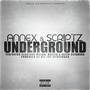 Underground (feat. Glorious, Mojito, Annex & Helen Sciandra)