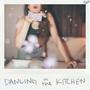 Dancing in the Kitchen (Explicit)