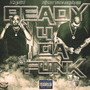 Ready 4 da Funk (Explicit)