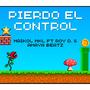 Pierde el control (amaya btz)