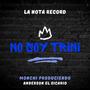 No Soy Trini (feat. Anderson El Sicario)