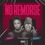 No Remorse (Explicit)