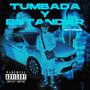 Tumbada & Estandar (Explicit)