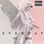 Everyday (Explicit)