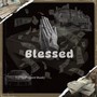 BLESSED (Explicit)