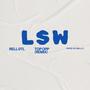 LSW (Top Opp Remix) [Explicit]