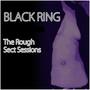 The Rough Sect Sessions (Explicit)