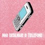 Não Desligue o Telefone (Explicit)