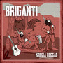 Briganti/Brigante se more (Cover) [Explicit]