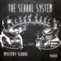 Mystery School (Explicit)