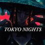 TOKYO NIGHT$ (Explicit)