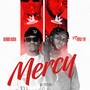 Mercy (Explicit)