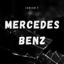 Mercedes Benz (Explicit)