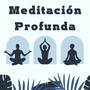 Meditación Profunda: Sonidos Relajantes para Reducir Estrés, Aumentar Concentración y Descansar la Mente