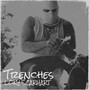 Trenches (Explicit)