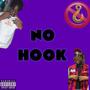 No Hook (feat. Antavious K) [Explicit]