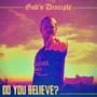 Do You Believe?