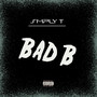 Bad B (Explicit)