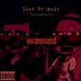 Just Friends (Explicit)