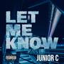 Let Me Know (Explicit)