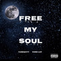 Free My Soul (Explicit)