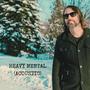 Heavy Mental (Acoustic)