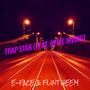 Trap Star (Explicit)
